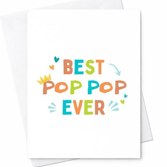 Best Pop Pop Ever Fathers Day Card Cute Grandpa Card From Grandkids Colorful Pop Pop Card Fathers Day Gift For Grandpa C1205