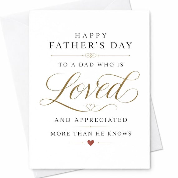 Happy Fathers Day Card Loved Dad Appreciation Card From Child Heartfelt Father Card Gift For Dad From Son Daughter C1275