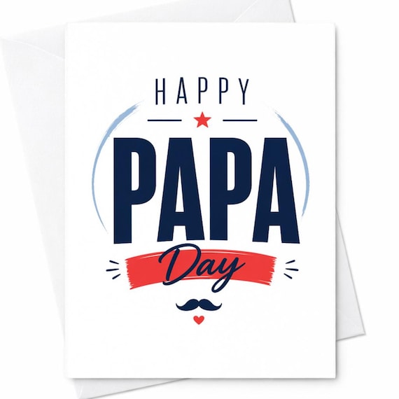 Happy Papa Day Card for Father's Day from Kids - Simple Father's Day Card for Papa, Dad Card, Father's Day Gift Idea for Papa C1286