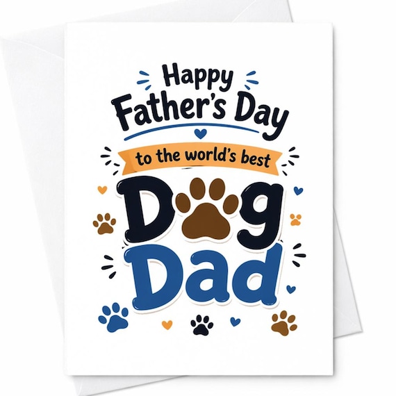 Funny Dog Dad Father's Day Card from Pet - Perfect Gift for Dog Lover Dad, Dog Owner Card, Dog Dad Gift for Father's Day C1290