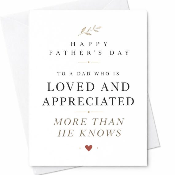 Heartfelt Father's Day Card for Dad from Son or Daughter - Loved Dad Appreciation Card - Sentimental Father's Day Greeting C1276