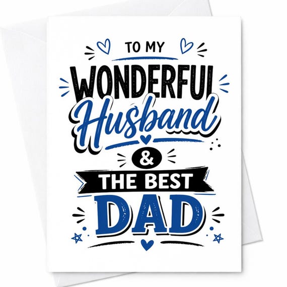 Fathers Day Card for Husband from Wife and Kids - Best Dad Card for Him - Happy Fathers Day Greeting for Husband and Father C1301