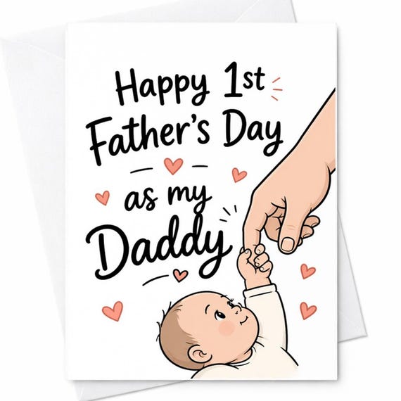 First Fathers Day Card from Baby to Daddy - New Dad Card from Daughter or Son - Happy 1st Fathers Day Card from Son or Daughter C1326