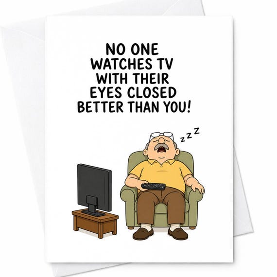 Funny Fathers Day Card Sleeping Dad Tv Joke Card No One Watches Tv Eyes Closed Card Dad Gift From Kids C1338