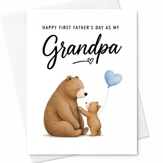 Happy First Father's Day As My Grandpa Card - First Time Grandpa Father's Day Card From Grandchild - Cute New Grandpa Card C1369