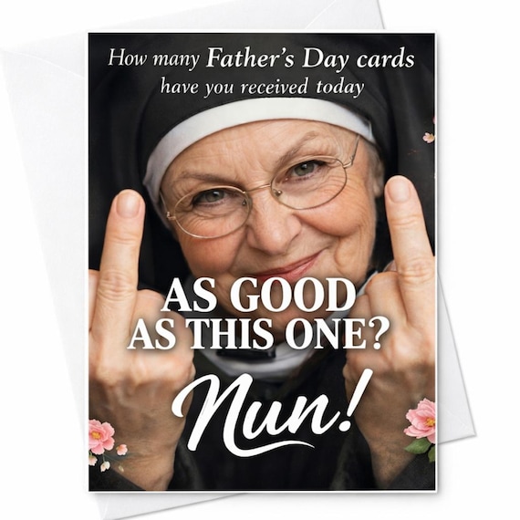 Funny Father's Day Card for Dad - How Many Cards Have You Received Today As Good As This One? Sarcastic Dad Card for Father's Day C1407