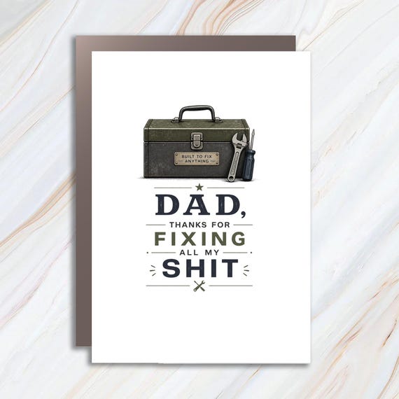 Funny Father's Day Card From Daughter, Toolbox Card, Thanks For Fixing All My Shit FC34
