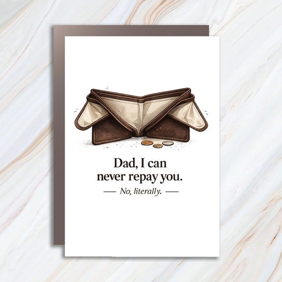 Funny Father's Day Card IOU Dad Snarky Card Lost Money Love You Dad Best Dad Ever FC36