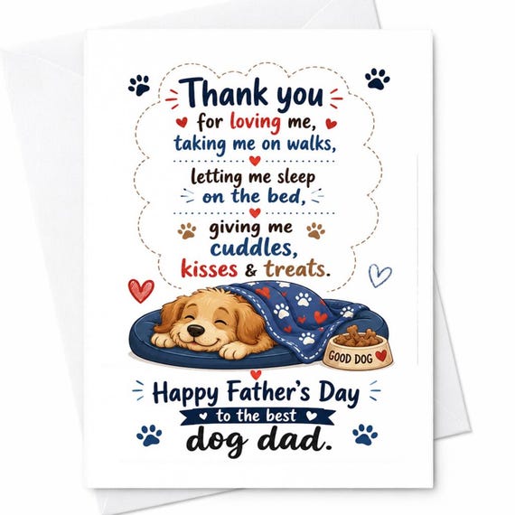 Thank You For Loving Me Happy Father's Day To The Best Dog Dad Father's Day Card From Dog Puppy Dad C1468
