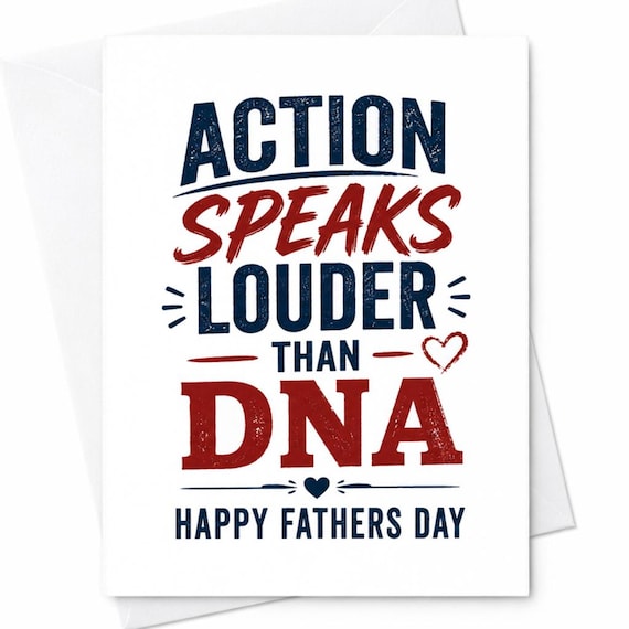 Action Speaks Louder Than Dna Happy Fathers Day Card Stepdad Father's Day Card Bonus Dad Gift C1494