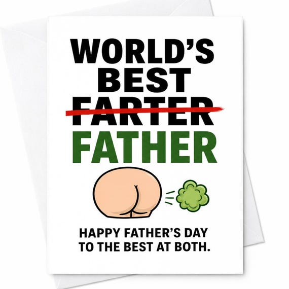 World's Best Farter Father Happy Father's Day To The Best At Both Funny Father's Day Card For Dad Sarcastic Fart Joke Humor C1540