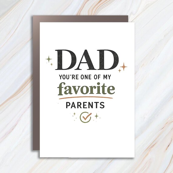 Funny Father's Day Card, One Of My Favorite Parents, Hilarious Dad Birthday Greeting Cards FC123