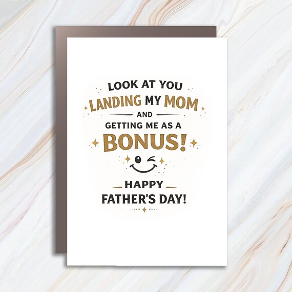 Stepdad Father's Day Card, Funny Stepfather Card, Happy Fathers Day For Step Dad, Look At You Bonus Kid FC137