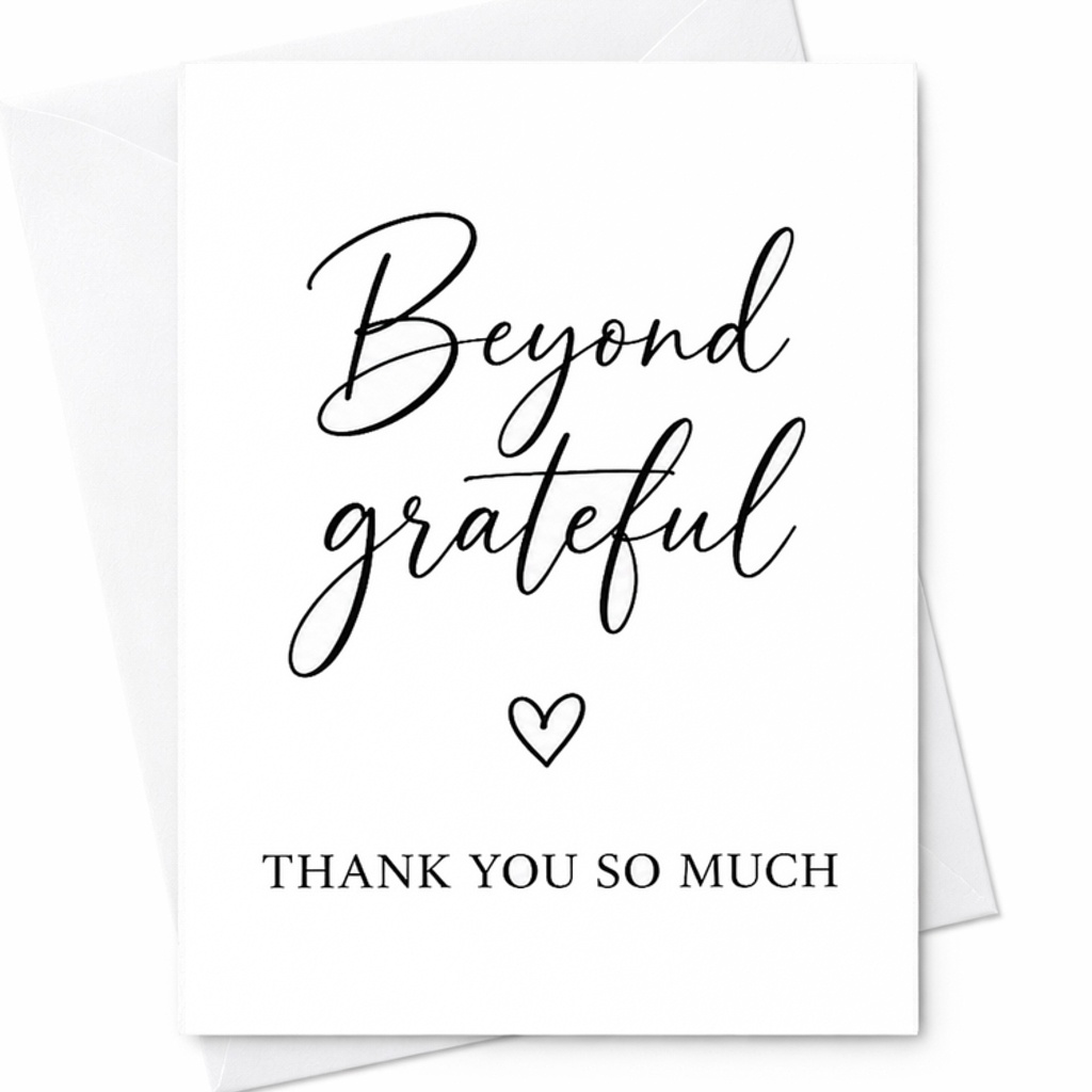Beyond Grateful Thank You So Much Minimalist Appreciation Thank You Card Elegant Script Card C1813