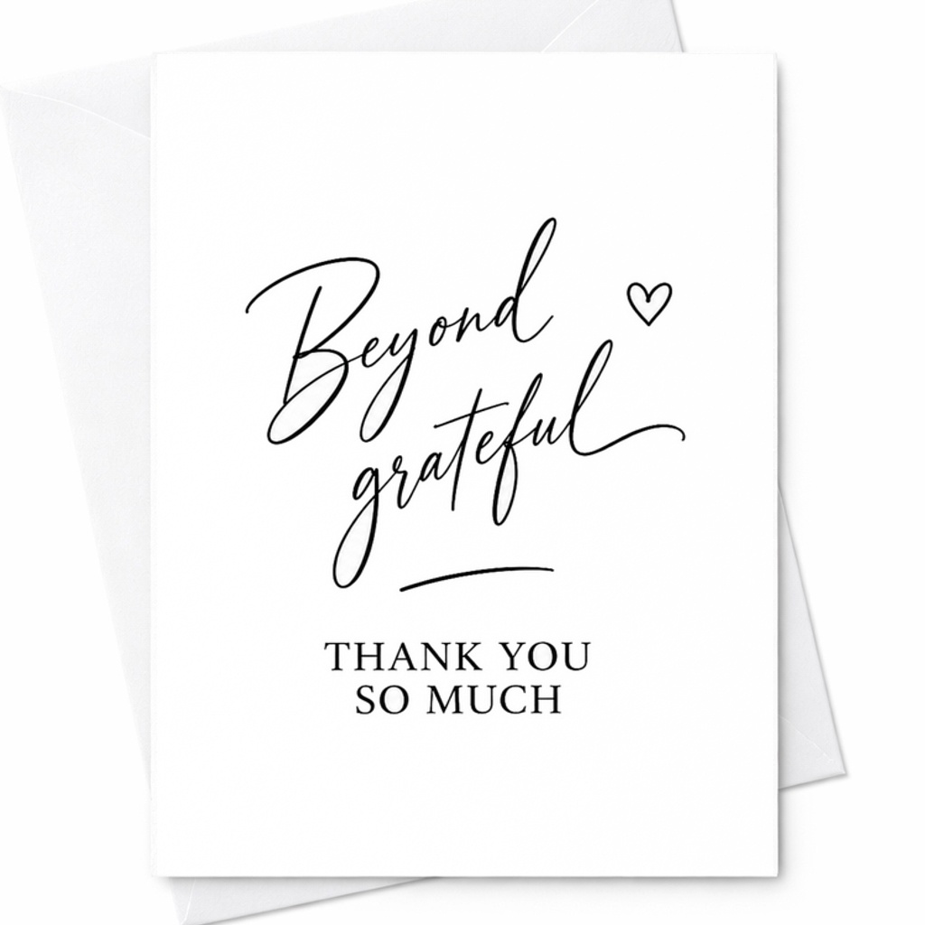Beyond Grateful Thank You So Much Minimalist Appreciation Thank You Card Elegant Script Card Gift C1814