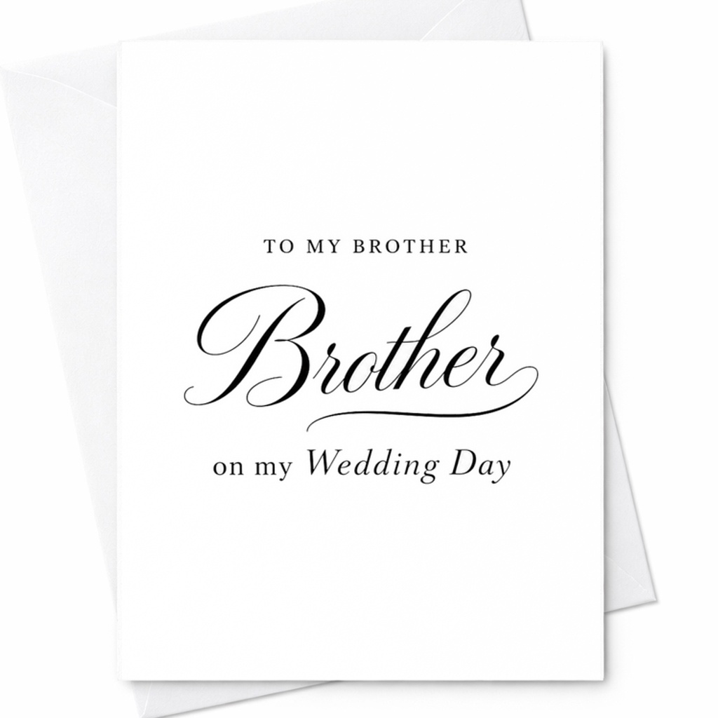 To My Brother On My Wedding Day Card Minimal Brother Wedding Sentimental Sibling Wedding Keepsake Card C1893