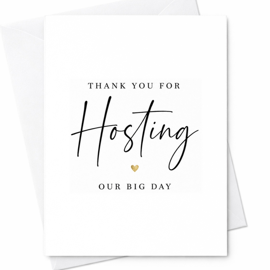 Thank You For Hosting Our Big Day Card, Wedding Host Thank You Card, Reception Host Appreciation Gift, Wedding Thank You Card C2004