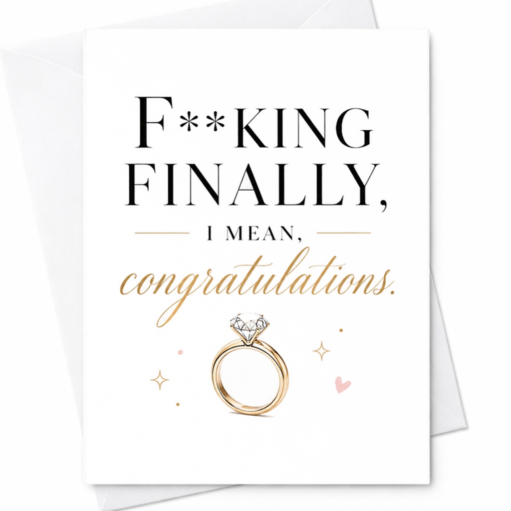 F**king Finally, I Mean, Congratulations Card, Funny Wedding Congratulations Card For Newlyweds And Couples C2062