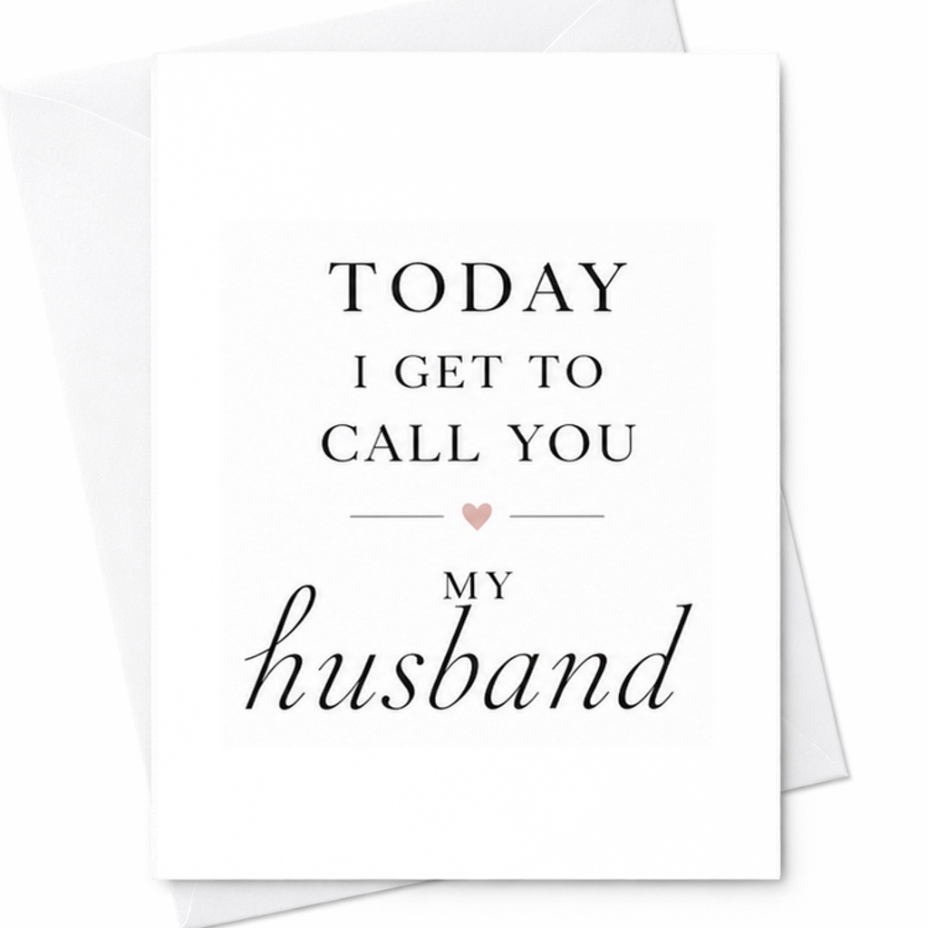 Today I Get To Call You My Husband Wedding Card For Groom Romantic Wedding Day Card For Future Husband Sentimental Note C2082