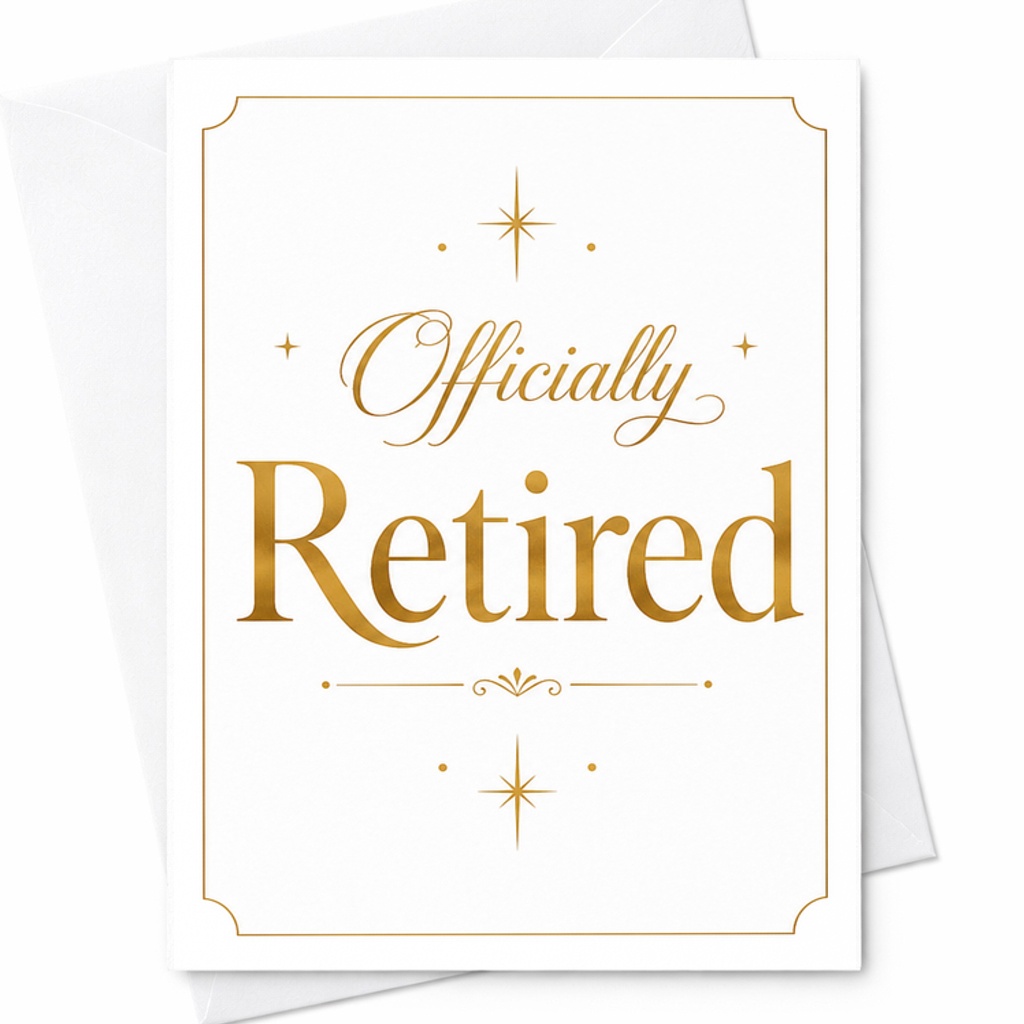 Officially Retired Retirement Card Elegant Farewell Card For Coworker Or Boss Happy Retirement Celebration Card Gold Design C2583