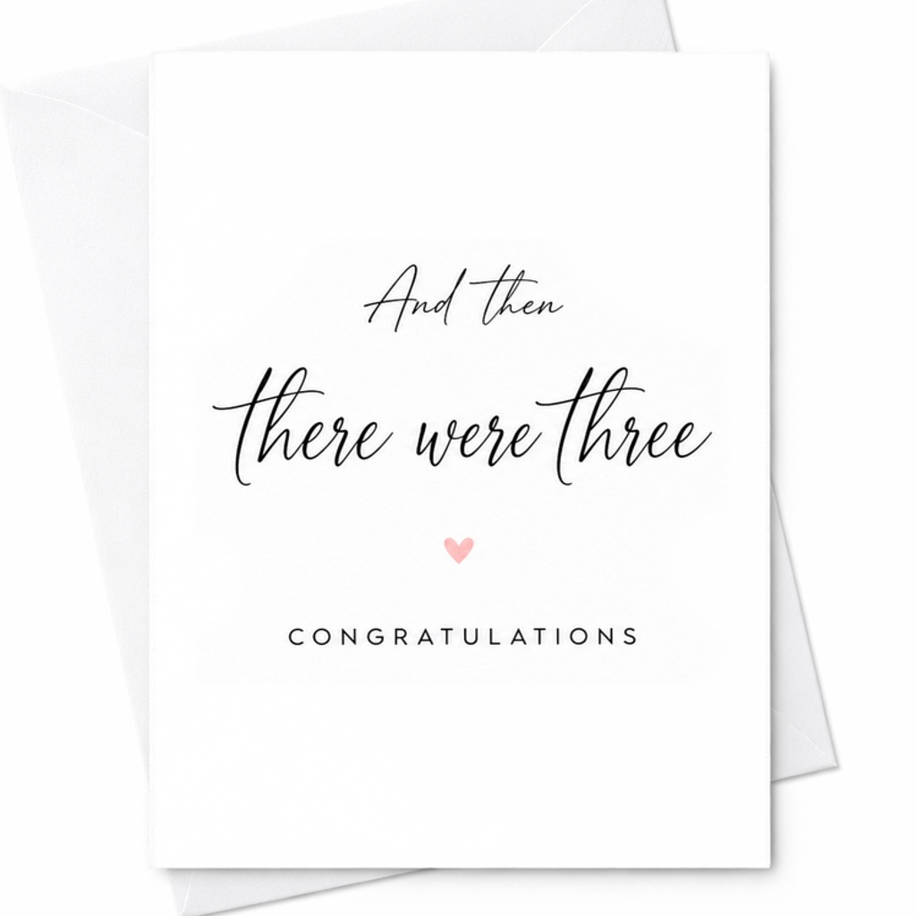 And Then There Were Three Congratulations Card New Baby Announcement Card For Parents Cute Pregnancy Reveal Card Expecting Parents C2613