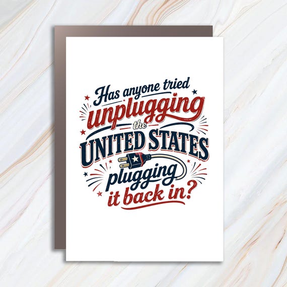 Patriotic Sarcasm Greeting Card, Funny USA Plug Joke Card For Fourth Of July JC33