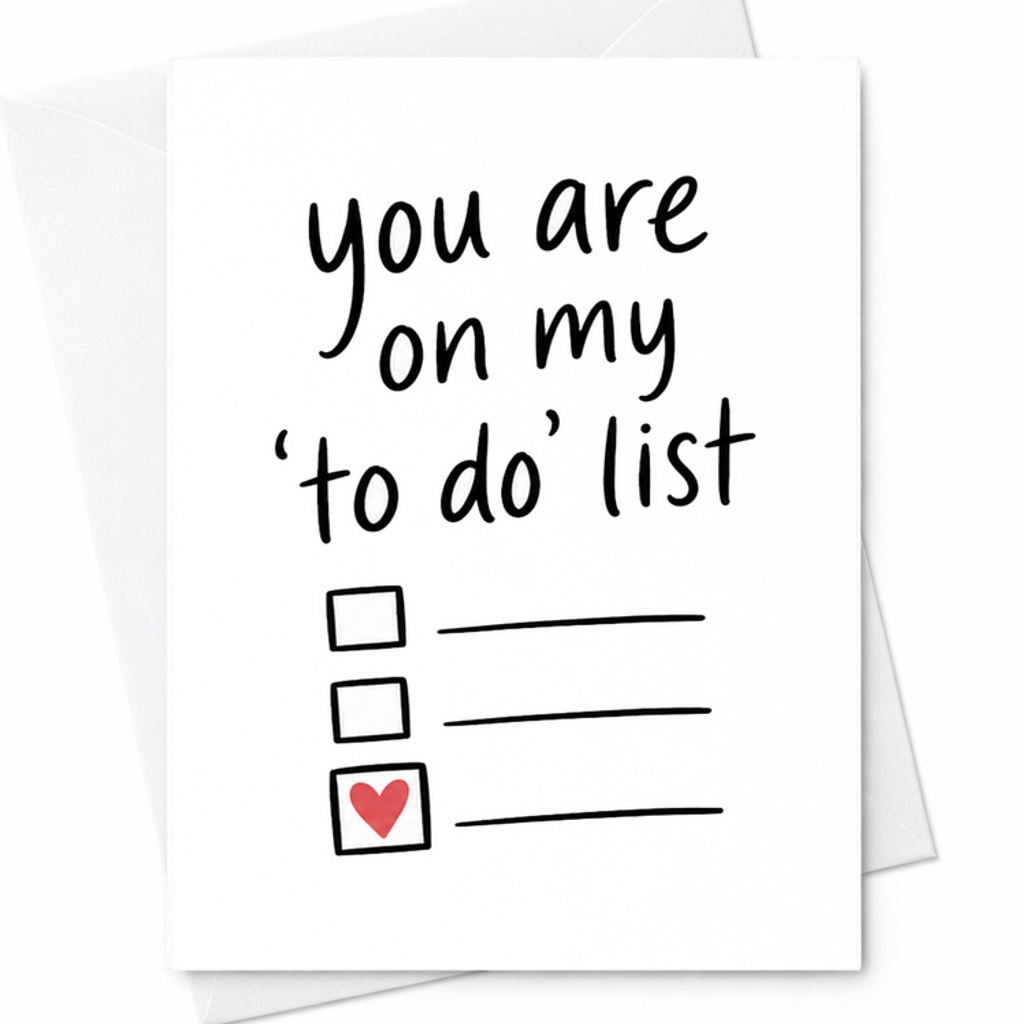 You Are On My 'to Do' List Romantic Anniversary Card Funny Valentine's Day Card For Couples Cute Love Checklist Greeting C2831