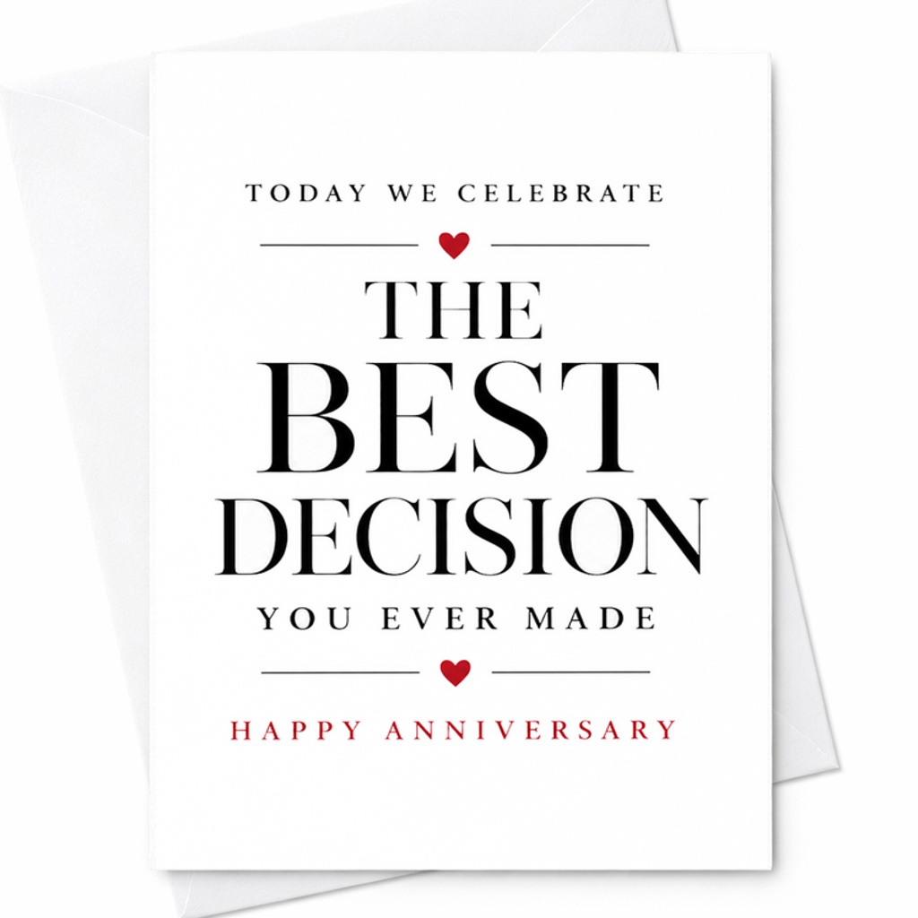 Today We Celebrate The Best Decision You Ever Made Happy Anniversary Card Romantic Anniversary Card For Couple Husband Wife C2901