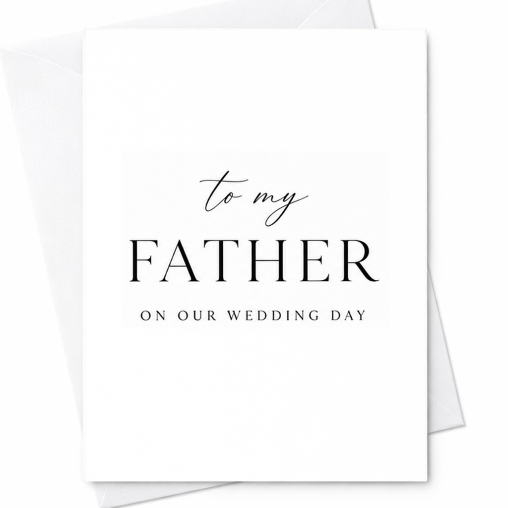 To My Father On Our Wedding Day Card Wedding Card For Dad Sentimental Father Of The Bride Groom Wedding Day Card From Daughter Son C2974