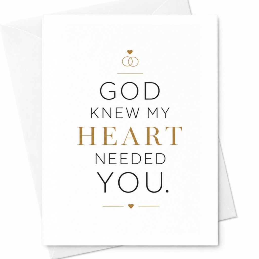 God Knew My Heart Needed You Wedding Card Romantic Marriage Ceremony Card For Bride And Groom Elegant Love Keepsake C3132