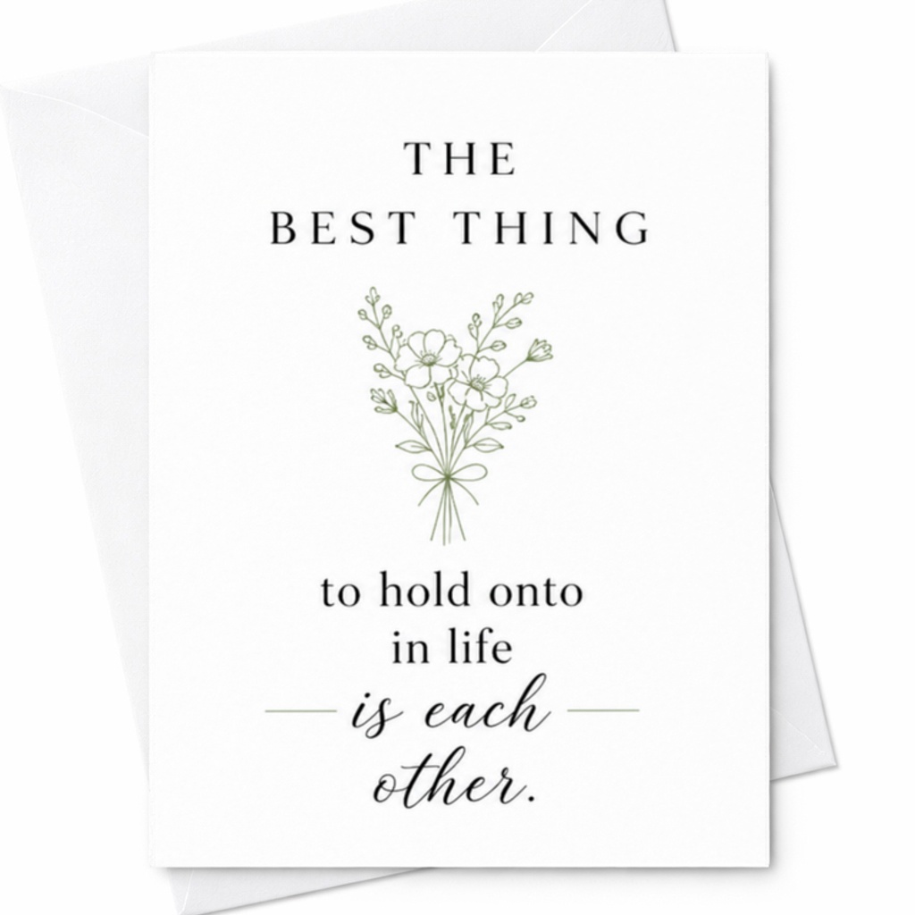 The Best Thing To Hold Onto In Life Is Each Other Romantic Honeymoon Card Newlyweds Wedding Anniversary Love Card For Couple C3205