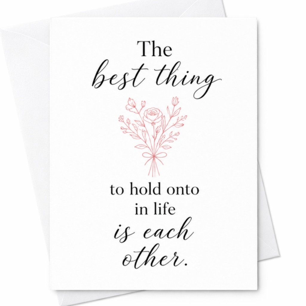 The Best Thing To Hold Onto In Life Is Each Other Romantic Honeymoon Card Newlyweds Wedding Anniversary Love Card For Couple C3204