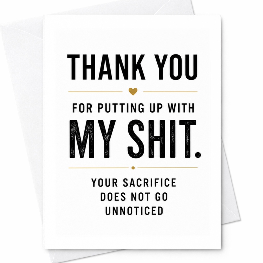 Thank You For Putting Up With My Shit Thank You Card Funny Appreciation Card For Friend Or Partner Gratitude Card C3405