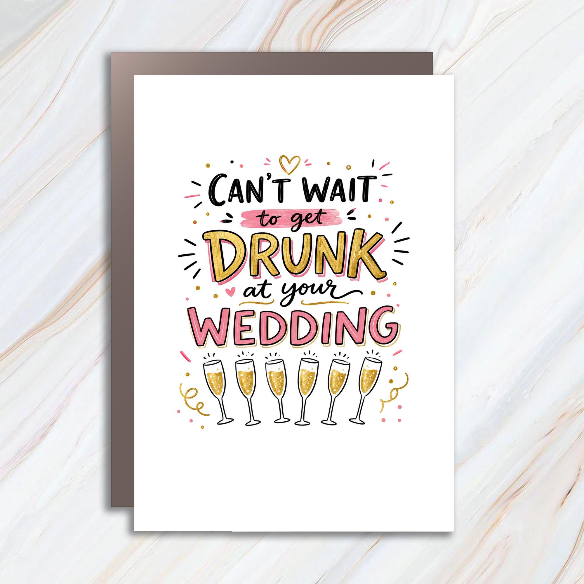 Can't Wait To Get Drunk At Your Wedding Funny Wedding Card For Couple Celebration Champagne Glasses Party Card WC71