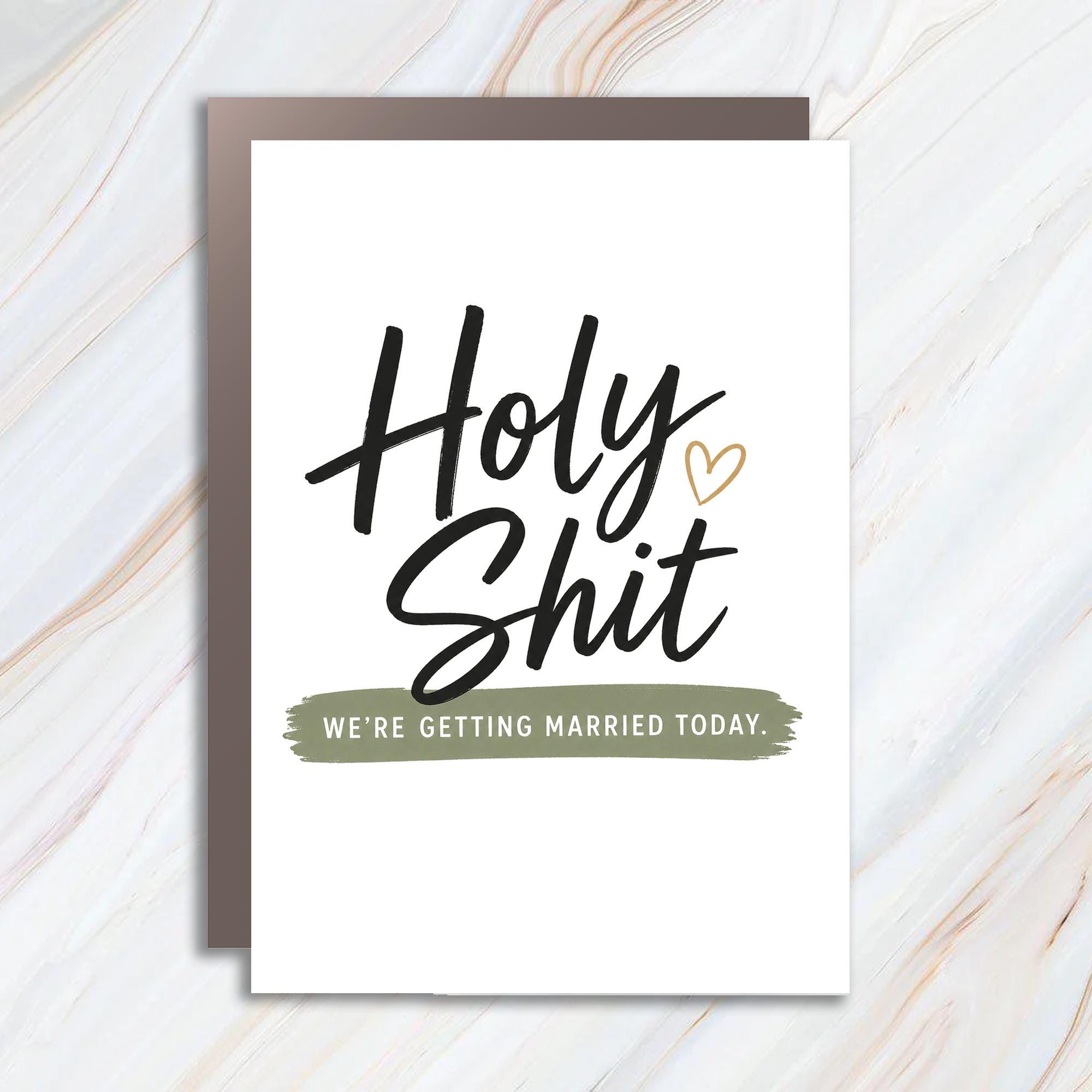 Holy Shit We're Getting Married Today Wedding Card Funny Engagement Announcement For Bride Groom Couple Cute Marriage WC81