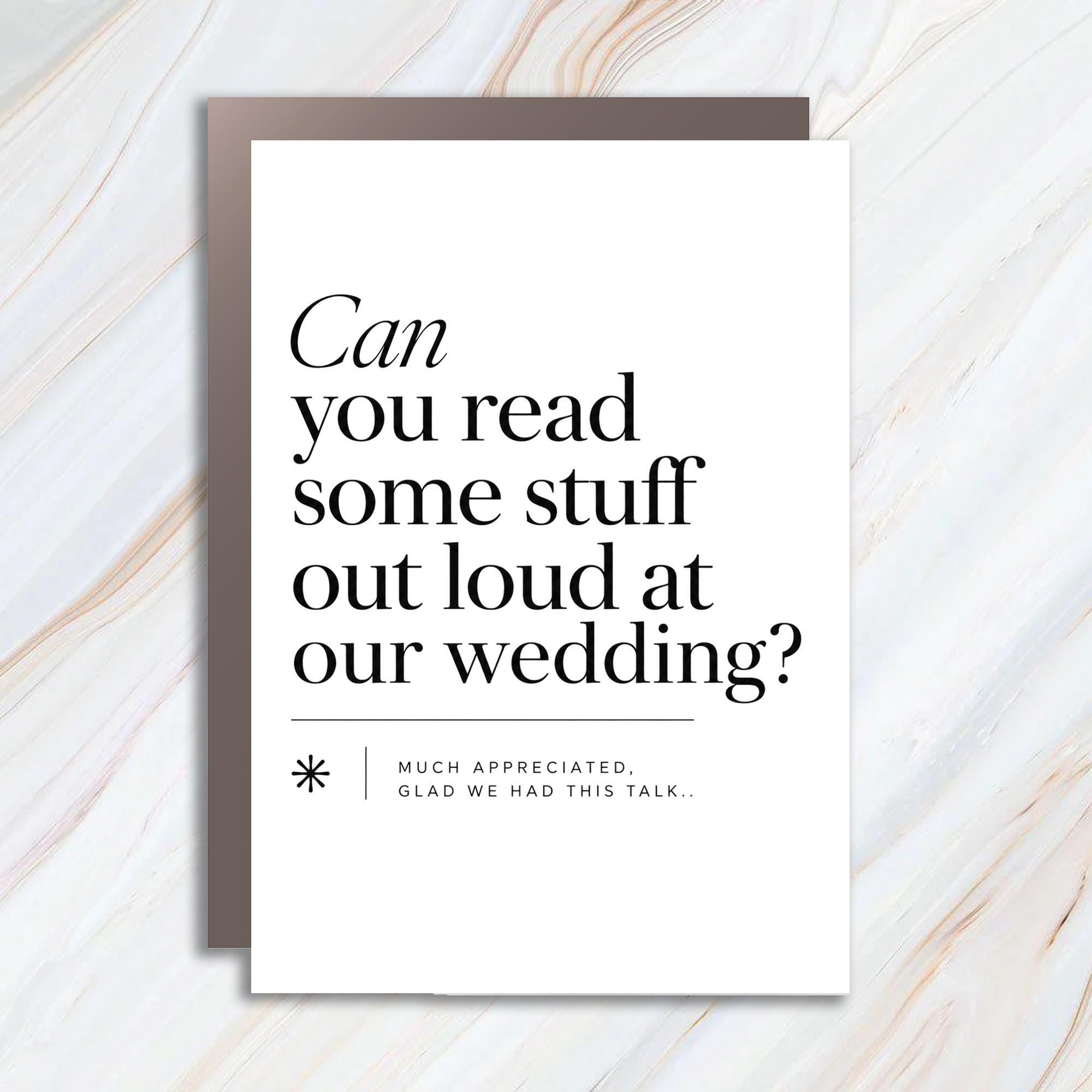 Can You Read Some Stuff Out Loud At Our Wedding? Funny Wedding Card Request For Friend Or Family Cute Invitation WC75