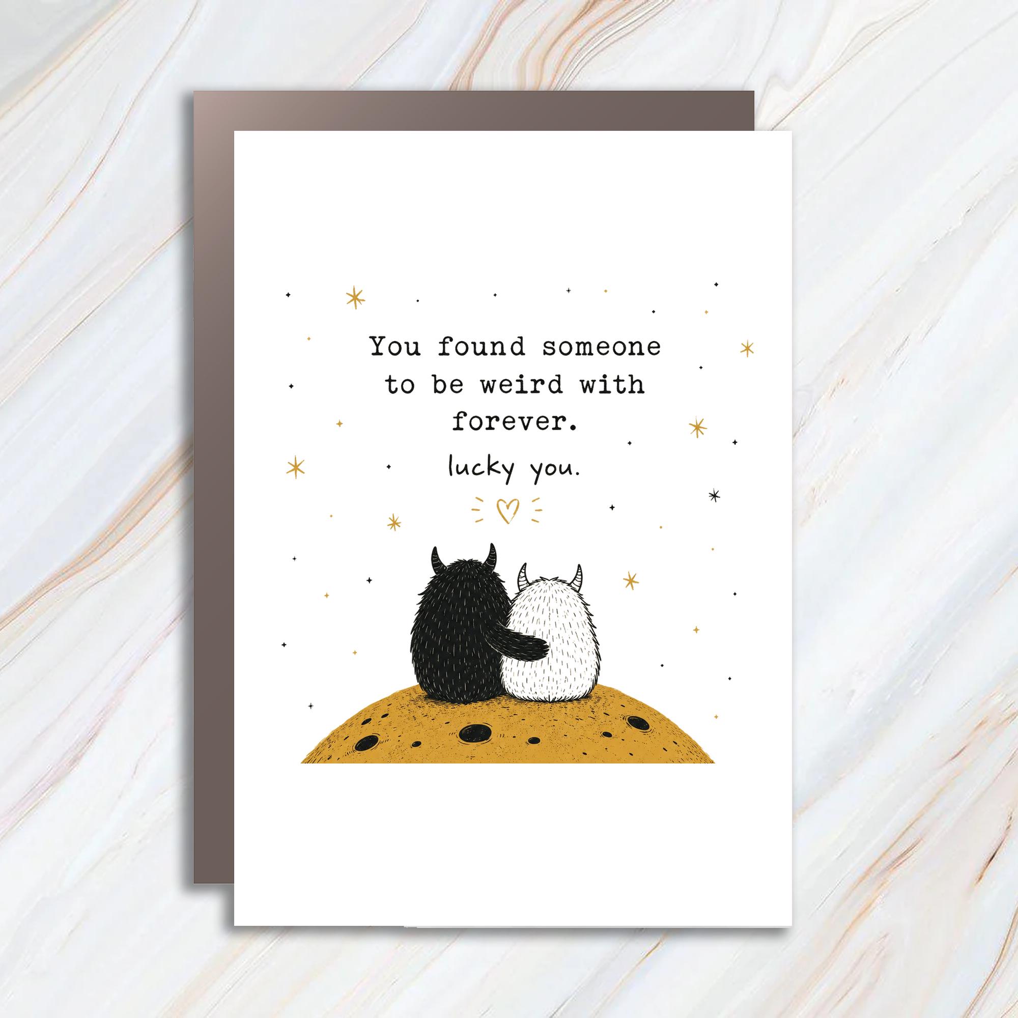 You Found Someone To Be Weird With Forever Anniversary Card Cute Monsters Couple Love Card Funny Romantic For Partner WC90