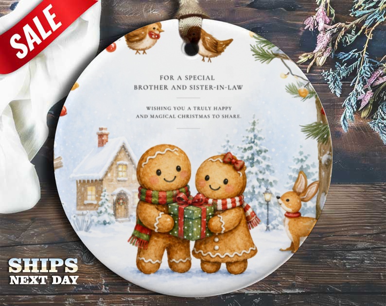 For A Special Brother And Sister-In-Law Christmas Ornament Gingerbread Couple Gift Holiday Decor Festive Keepsake O99