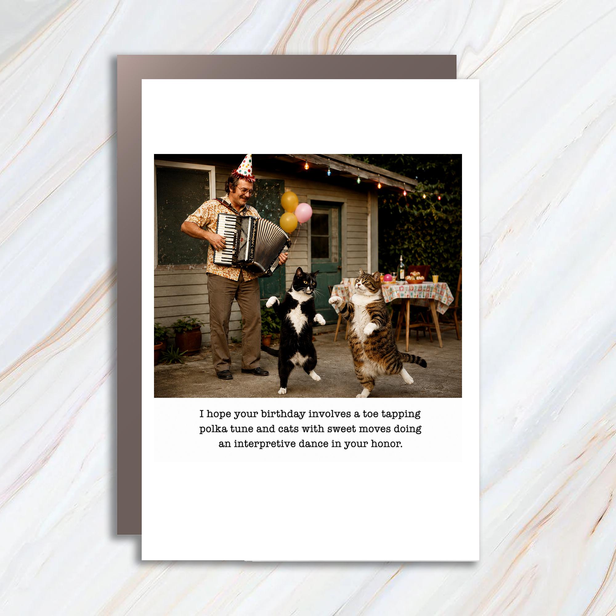 I Hope Your Birthday Involves A Toe Tapping Polka Tune Birthday Card Funny Cats Dancing Accordion Music Lover BC175