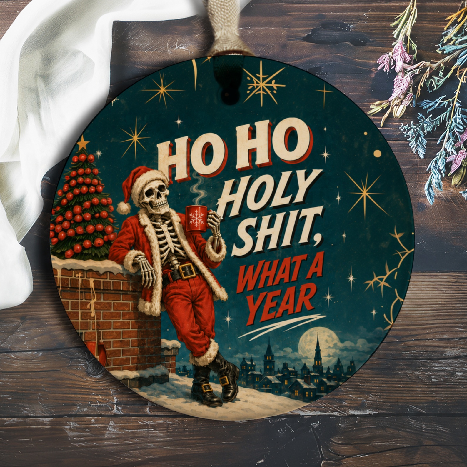 Ho Ho Holy Shit, What A Year Funny Christmas Ornament Skeleton Santa Holiday Decor Unique Xmas Gift O153