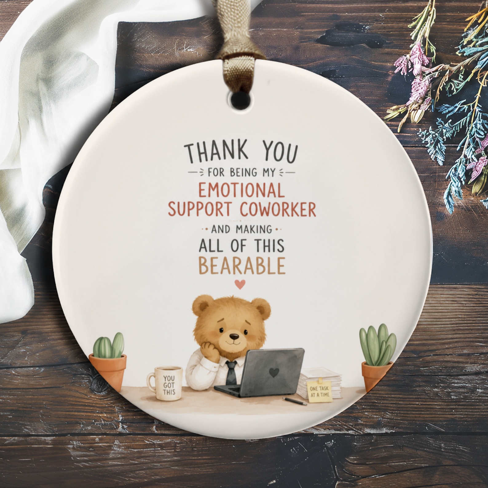 Thank You For Being My Emotional Support Coworker Ornament Cute Bear Office Decor Gift For Coworker Appreciation Keepsake O234