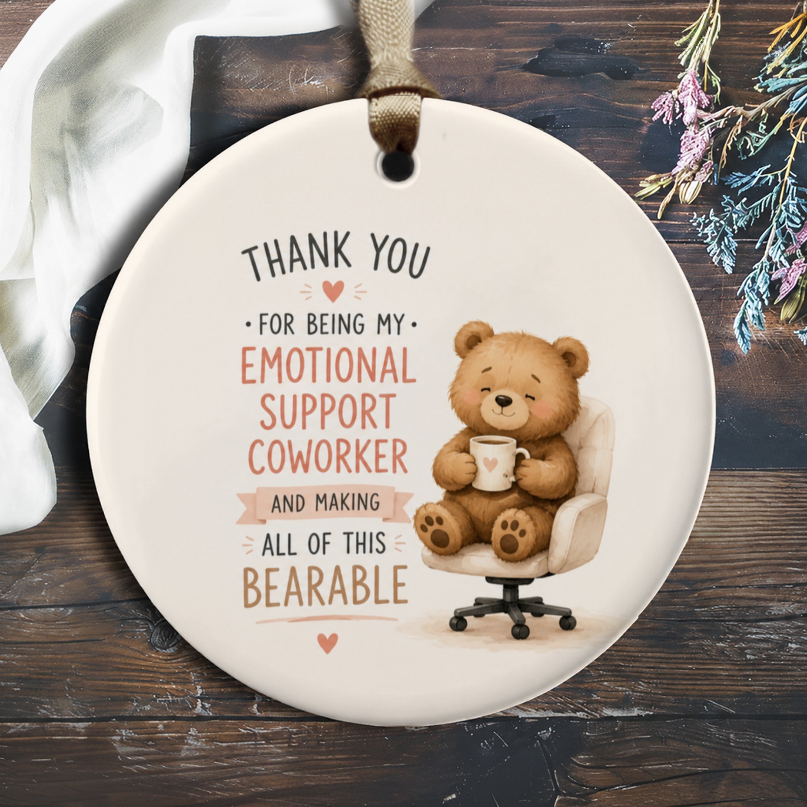 Thank You For Being My Emotional Support Coworker Ornament Cute Bear Office Decor Gift For Coworker Appreciation O235
