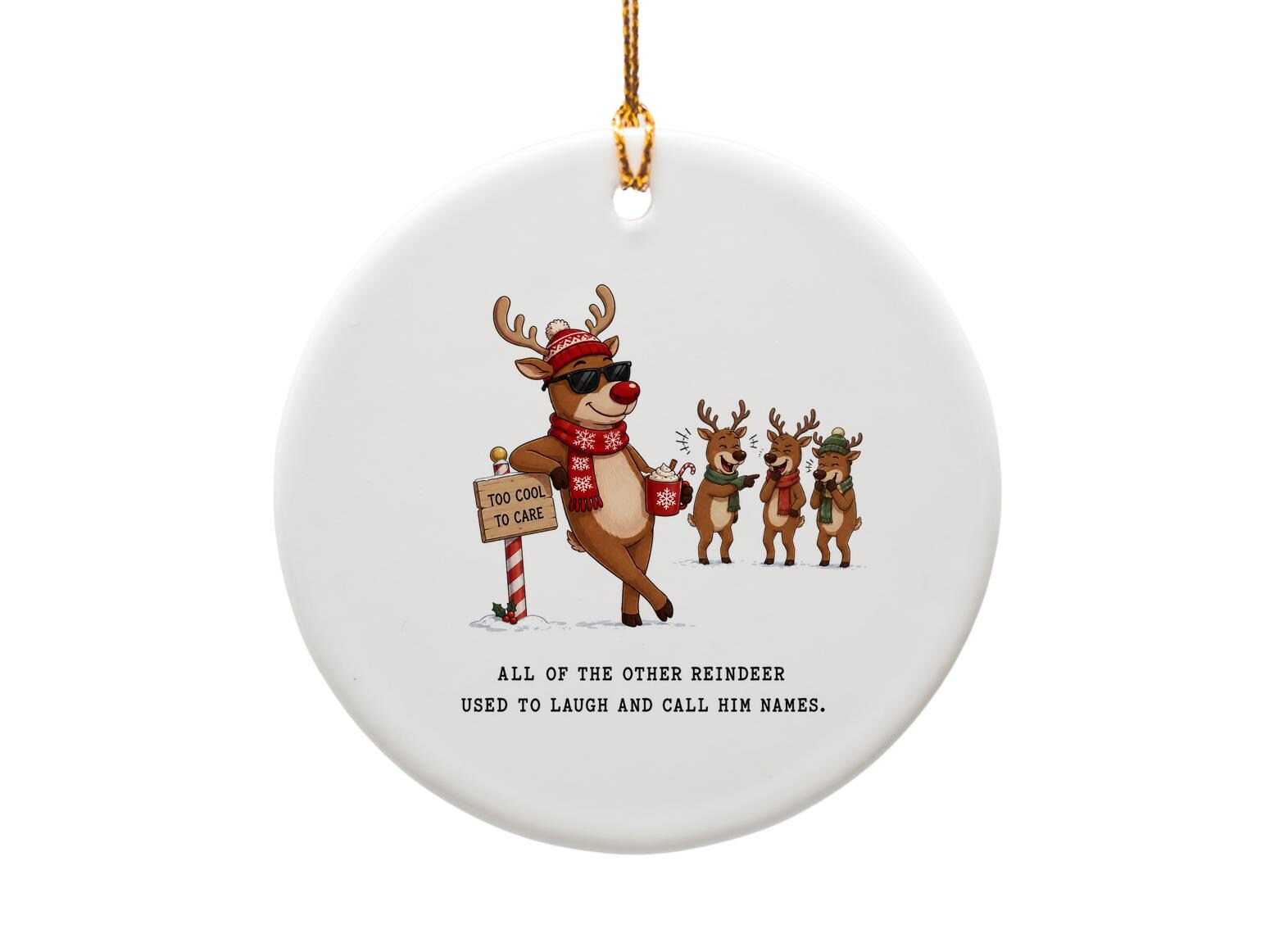 All Of The Other Reindeer Used To Laugh And Call Him Names Christmas Ornament Funny Reindeer Decor Holiday Gift O950