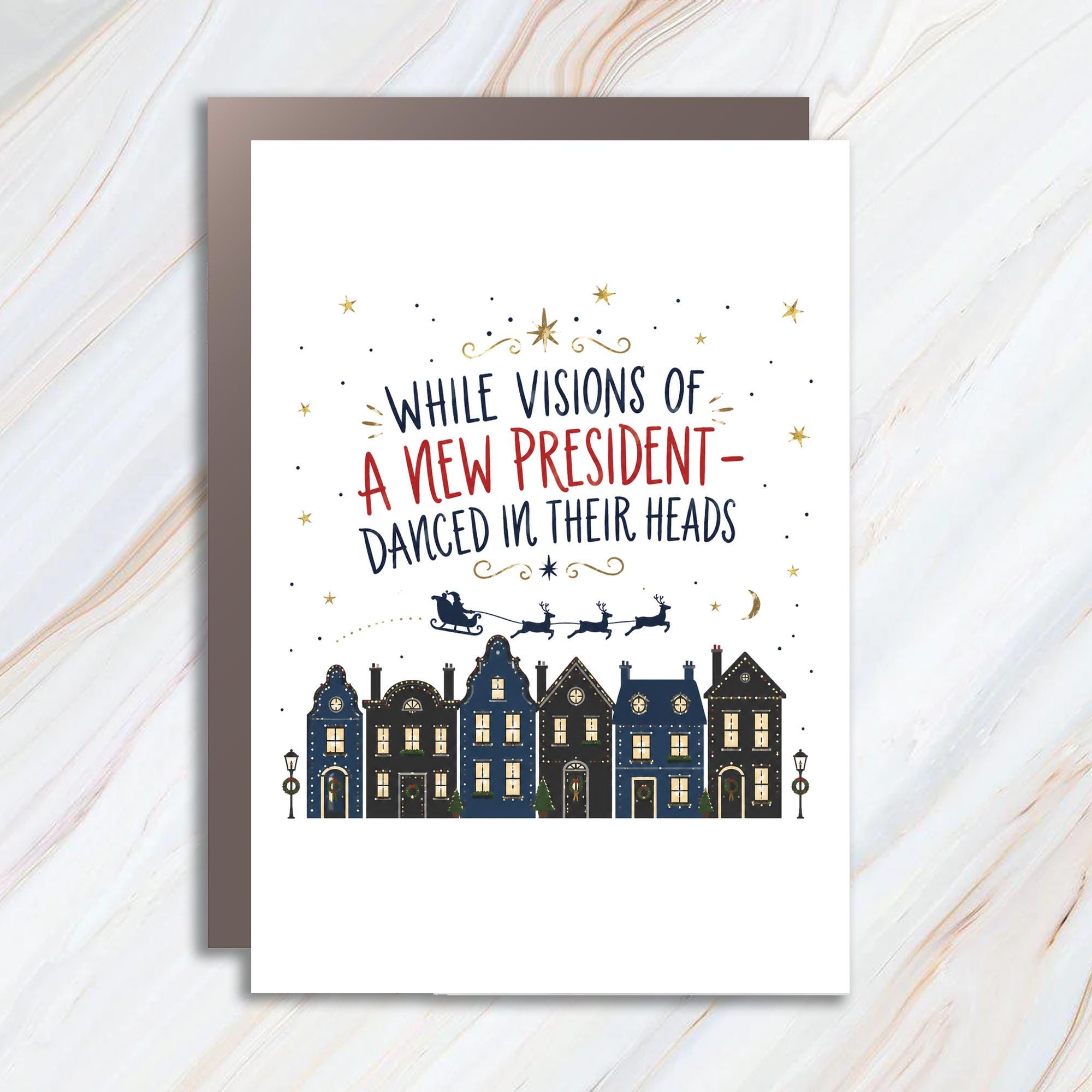 While Visions Of A New President Danced In Their Heads Funny Christmas Card Political Holiday Card Anti-Trump Greeting Card C960