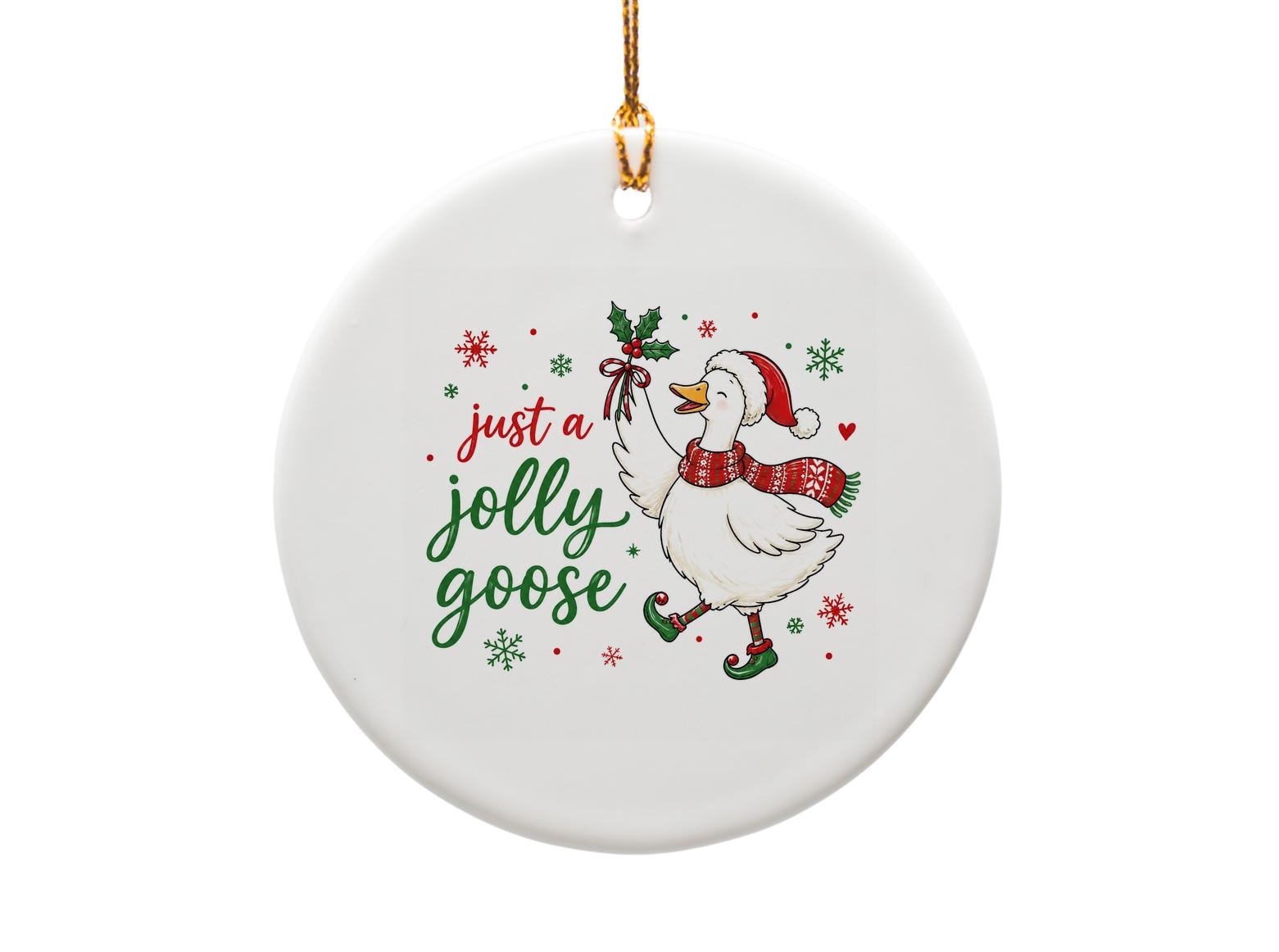 Just A Jolly Goose Christmas Ornament Festive Goose With Holly Cute Holiday Decor Funny Animal Ornament Xmas Gift O972