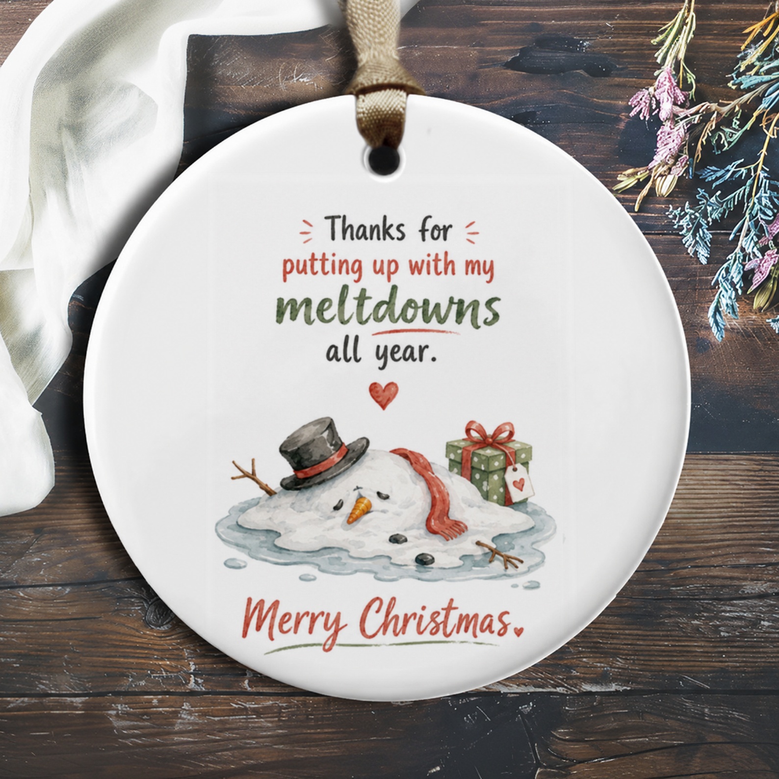 Thanks For Putting Up With My Meltdowns All Year Christmas Ornament Funny Snowman Gift Holiday Decor Cute Winter Decoration O449