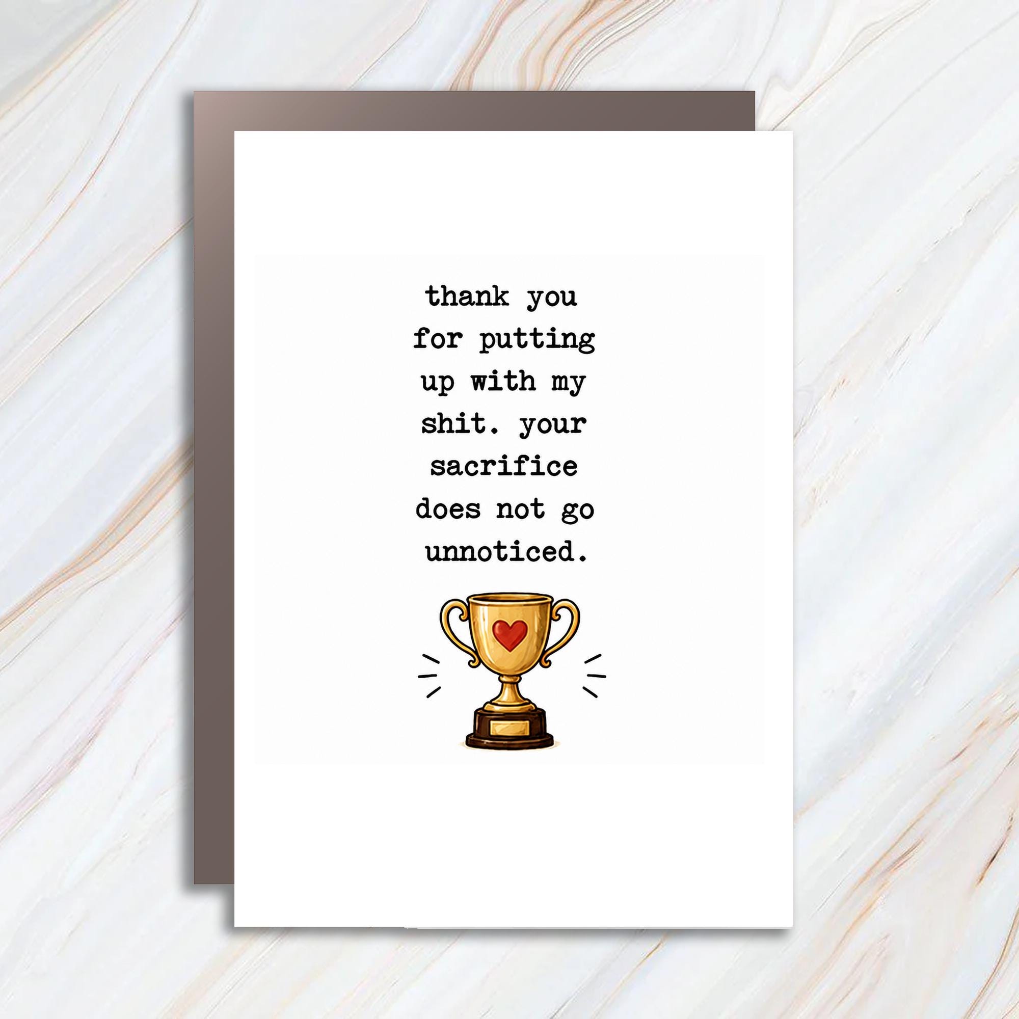 Thank You For Putting Up With My Shit. Your Sacrifice Does Not Go Unnoticed. Funny Anniversary Card For Husband Wife C986