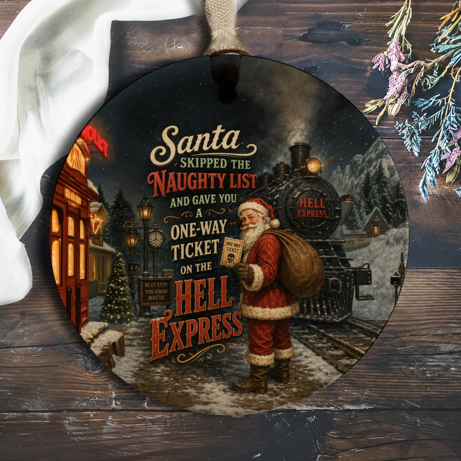 Santa Skipped The Naughty List Ornament Funny Christmas Decor Santa Train Holiday Gift O558