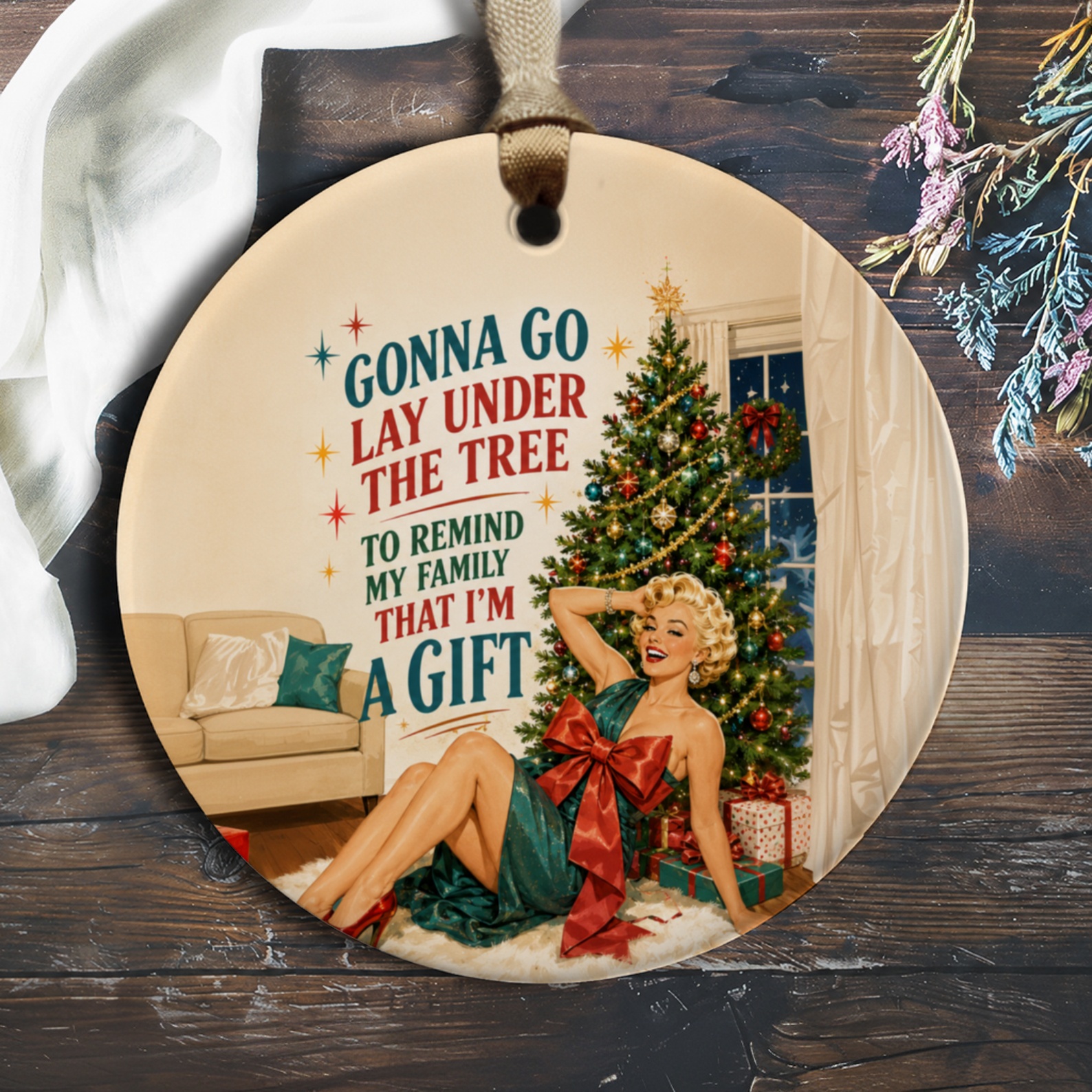 Gonna Go Lay Under The Tree Christmas Ornament Retro Holiday Decor Funny Gift Idea Festive Home Decoration O574