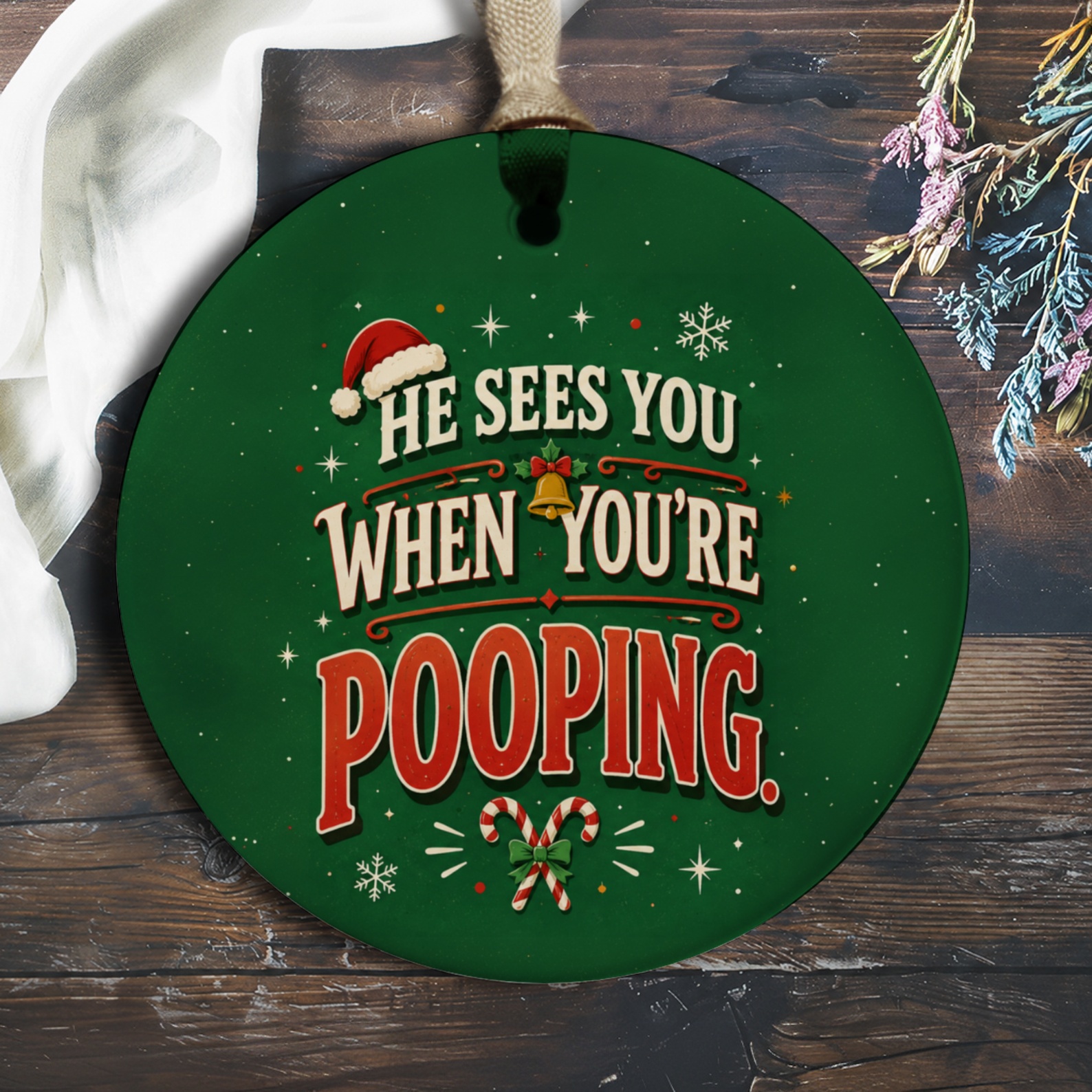 He Sees You When You're Pooping Funny Christmas Ornament Santa Holiday Decor Gag Gift For Bathroom Xmas Decoration O666